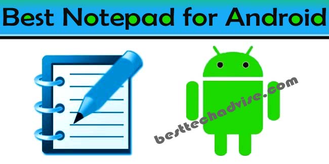 Best Notepad Apps for Android 2022