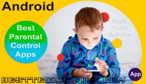 Best Parental Control App for Android Free Download 2019