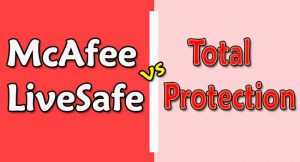 McAfee LiveSafe Vs Total Protection