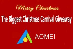 AOMEI Christmas Carnival Giveaway